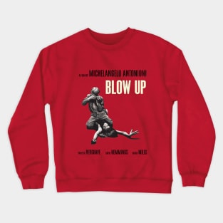 BLOW UP poster Crewneck Sweatshirt